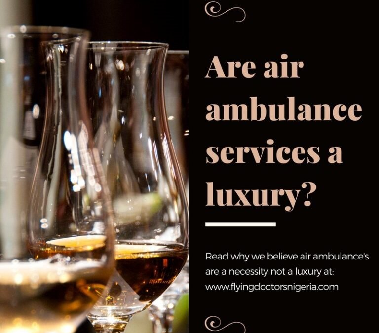 Are Air Ambulance Services a Luxury?